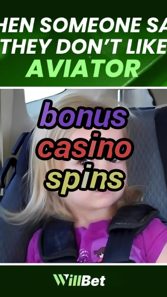 bonus casino spins-buildcasinogames.igamblingorder.com
